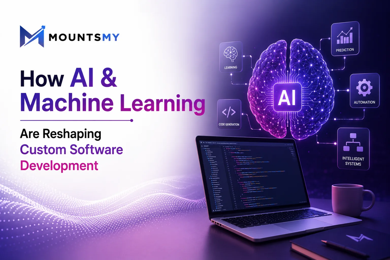 How AI & Machine Learning Are Reshaping Custom Software Development
