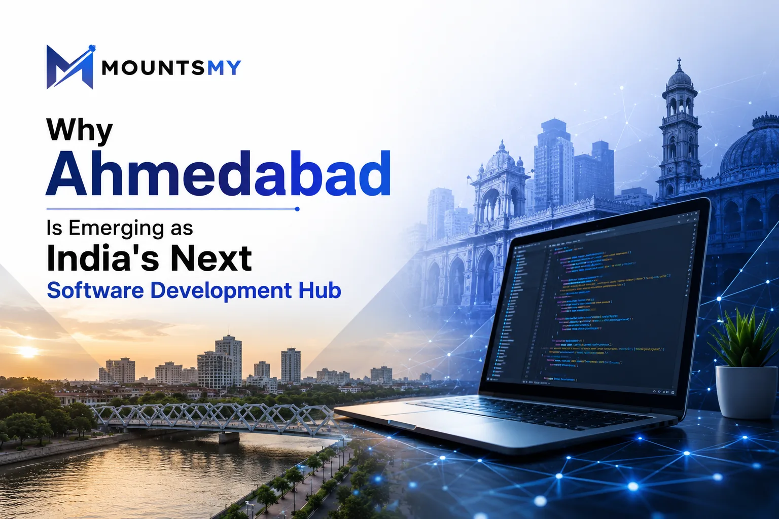 Why Ahmedabad Is Emerging as India's Next Software Development Hub